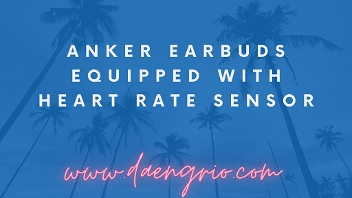 Anker Earbuds Equipped with Heart Rate Sensor