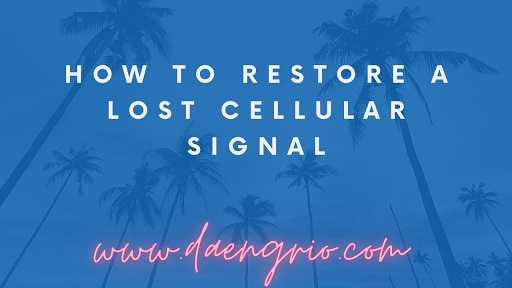 How to Restore A Lost Cellular Signal