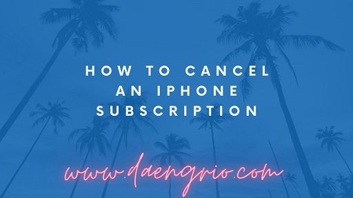 How to Cancel an iPhone Subscription