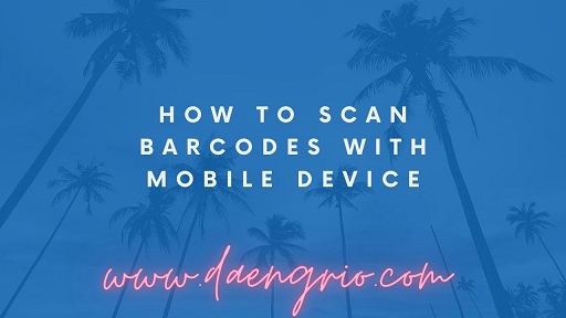 How to Scan Barcodes with Mobile Device