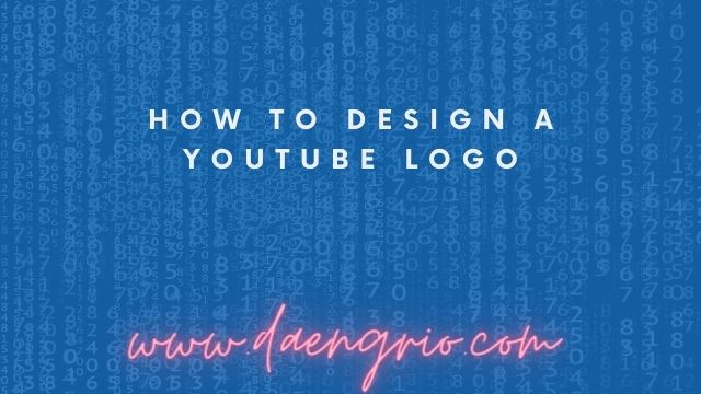 How to Design a YouTube Logo
