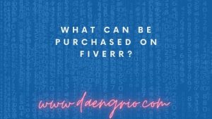 What Can Be Purchased on Fiverr