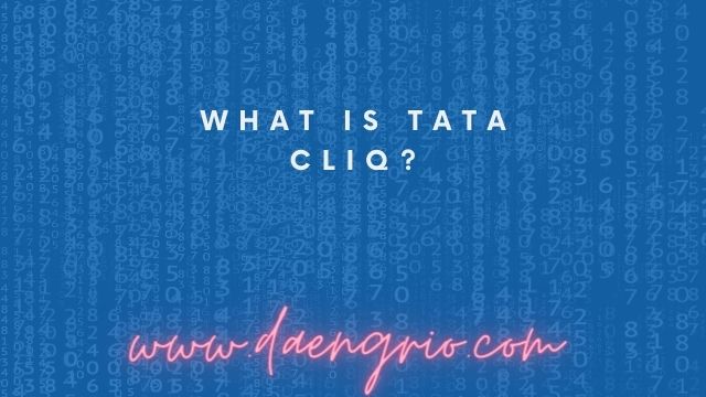 What Is Tata Cliq